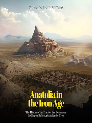 cover image of Anatolia in the Iron Age